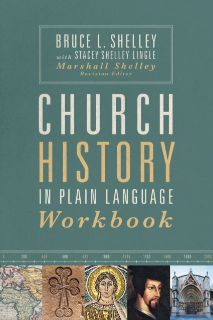 Book cover of: Church History in Plain Language Workbook. By: Bruce Shelley