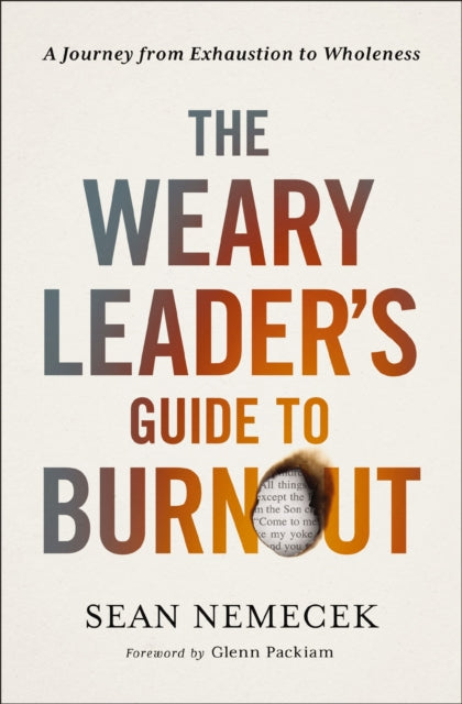Book cover of: Weary Leader’s Guide to Burnout. By: Sean Nemecek