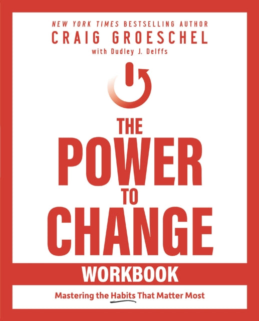 Book cover of: Power to Change Workbook. By: Craig Groeschel
