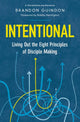 Book cover of: Intentional. By: Brandon Guindon