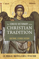 Book cover of: Concise Dictionary of the Christian Tradition. By: J. D. Douglas