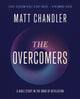 Book cover of: Overcomers Bible Study Guide plus Streaming Video. By: Matt Chandler