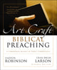Book cover of: Art and Craft of Biblical Preaching. By: Haddon Robinson