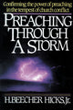 Book cover of: Preaching Through a Storm. By: H. Beecher Hicks Jr.
