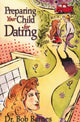 Book cover of: Preparing Your Child for Dating