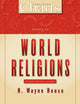 Book cover of: Charts of World Religions. By: H. Wayne House