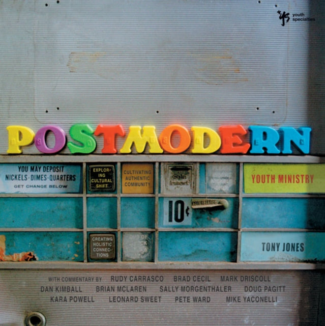 Book cover of: Postmodern Youth Ministry. By: Tony Jones