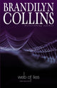 Book cover of: Web of Lies. By: Brandilyn Collins
