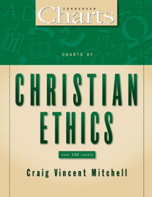 Book cover of: Charts of Christian Ethics. By: Craig Vincent Mitchell