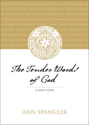 The Tender Words of God