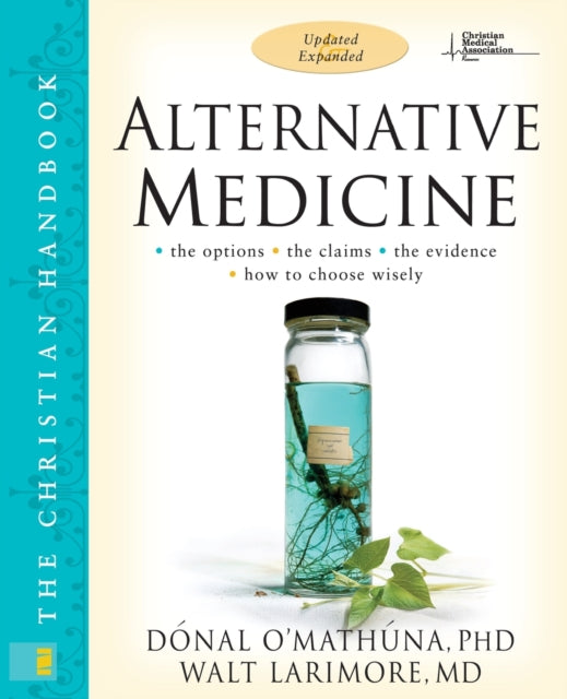 Book cover of: Alternative Medicine. By: Donal O'Mathuna