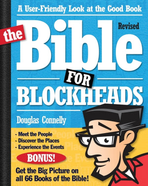Bible for Blockheads---Revised Edition