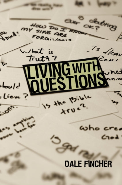 Living with Questions