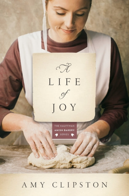 Book cover of: Life of Joy. By: Amy Clipston