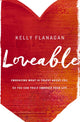 Book cover of: Loveable. By: Flanagan, Kelly Ph.D.