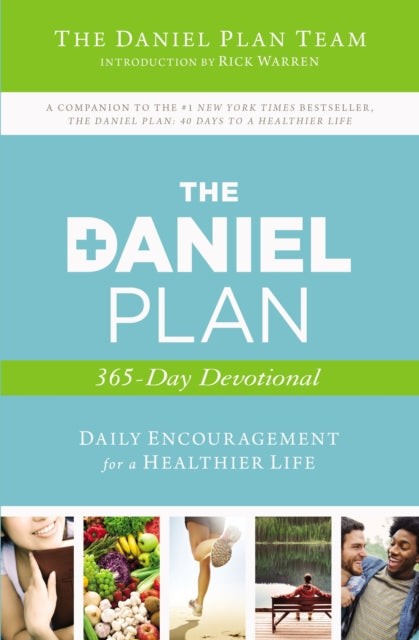 Book cover of: Daniel Plan 365-Day Devotional. By: Daniel Plan Team