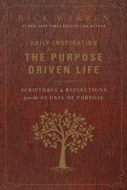 Book cover of: Daily Inspiration for the Purpose Driven Life. By: Rick Warren
