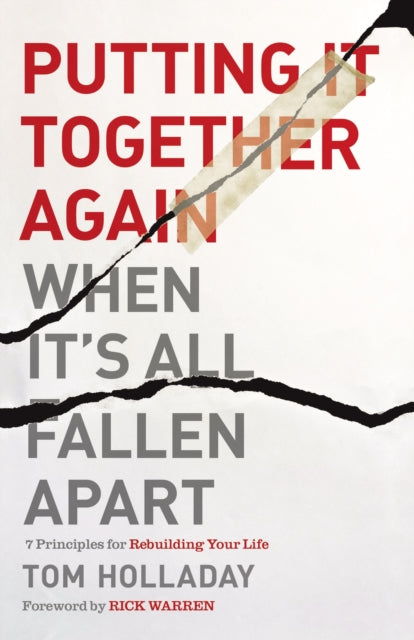 Book cover of: Putting It Together Again When It's All Fallen Apart. By: Tom Holladay