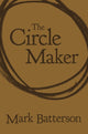 Book cover of: Circle Maker. By: Mark Batterson