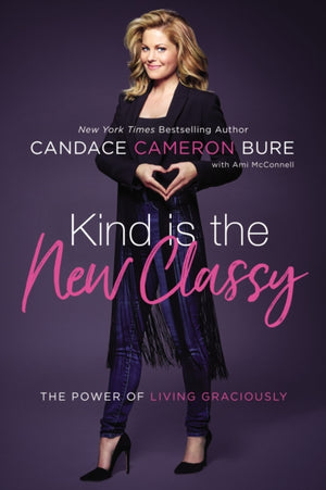 Kind Is the New Classy