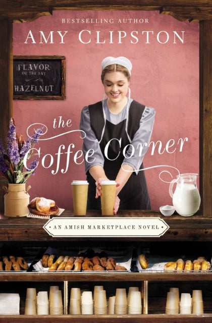 Book cover of: Coffee Corner. By: Amy Clipston