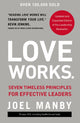 Book cover of: Love Works. By: Joel Manby