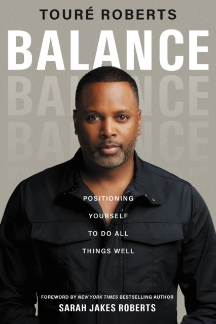 Book cover of: Balance. By: Touré Roberts