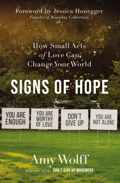 Book cover of: Signs of Hope. By: Amy Wolff