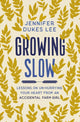 Book cover of: Growing Slow