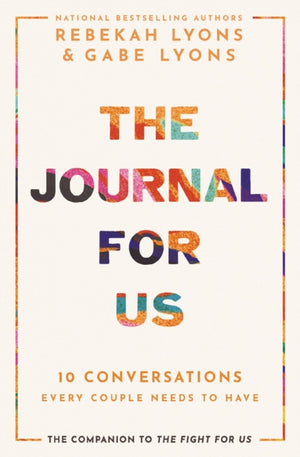 Journal for Us, 10 Conversations Every Couple Needs to Have