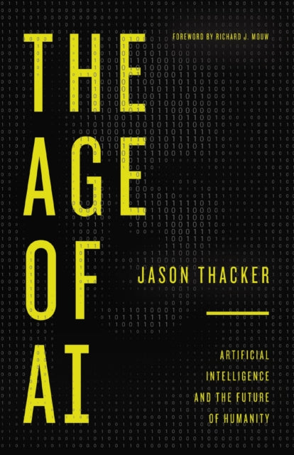 Book cover of: Age of AI. By: Jason Thacker