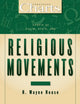Book cover of: Charts of Cults, Sects, and Religious Movements. By: Dr. H. Wayne House