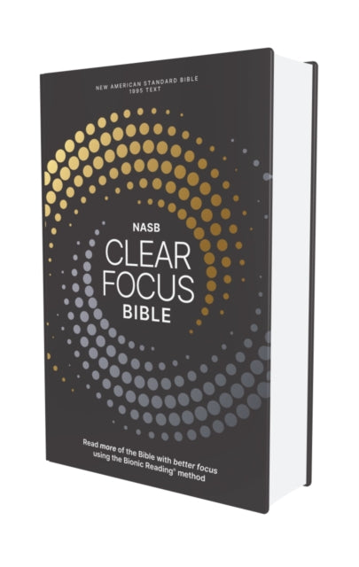 Book cover of: NASB, Clear Focus Bible, Hardcover, Charcoal/Gold