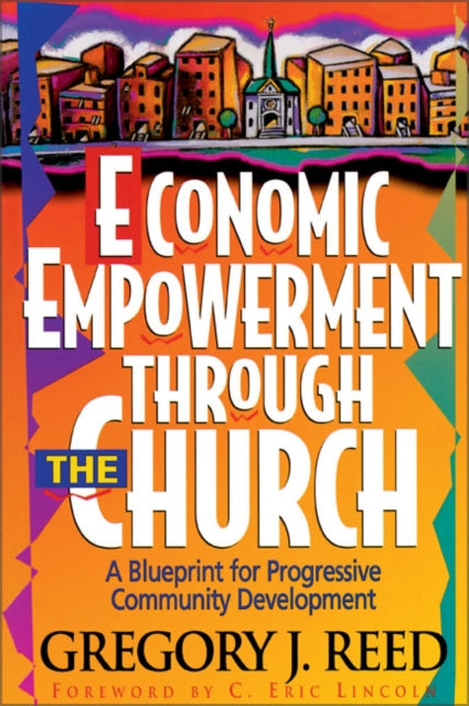 Book cover of: Economic Empowerment Through the Church