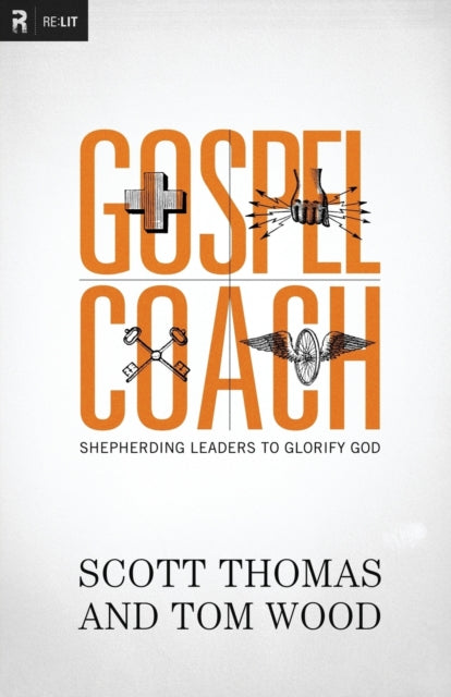 Book cover of: Gospel Coach. By: Scott Thomas