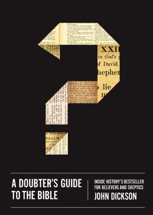 Doubter's Guide to the Bible
