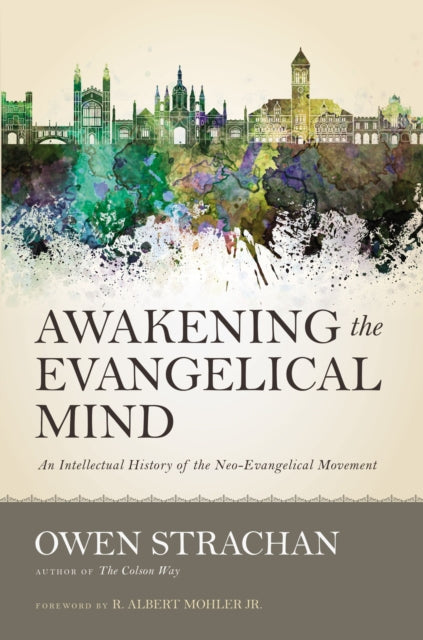 Book cover of: Awakening the Evangelical Mind