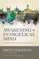 Book cover of: Awakening the Evangelical Mind