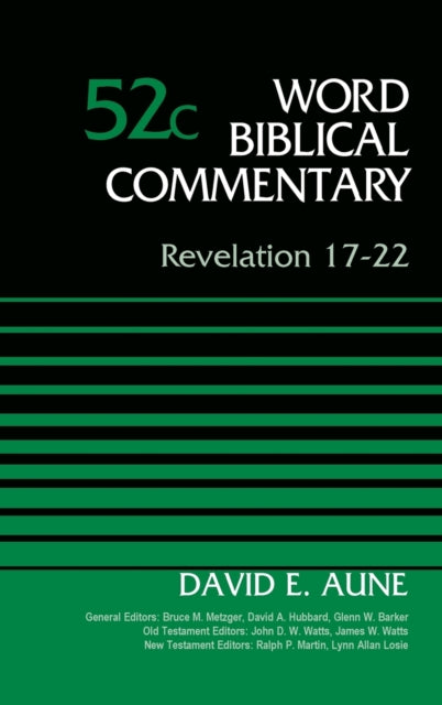 Book cover of: Revelation 17-22, Volume 52C. By: Dr. David Aune