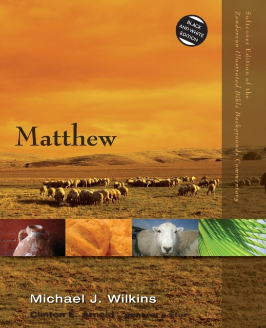 Book cover of: Matthew. By: Michael J. Wilkins
