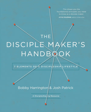 The Disciple Maker's Handbook