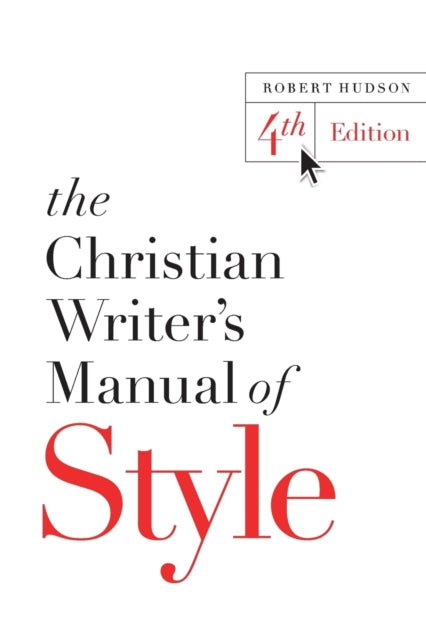 Book cover of: Christian Writer's Manual of Style. By: Robert Hudson