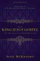 Book cover of: King Jesus Gospel. By: Scot McKnight