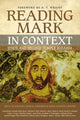 Book cover of: Reading Mark in Context. By: Ben C. Blackwell