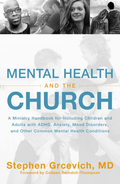Book cover of: Mental Health and the Church. By: Stephen Grcevich