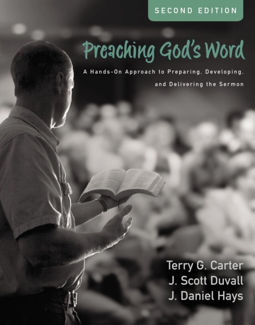 Book cover of: Preaching God's Word, Second Edition. By: Terry G. Carter