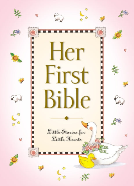 Book cover of: Her First Bible. By: Melody Carlson