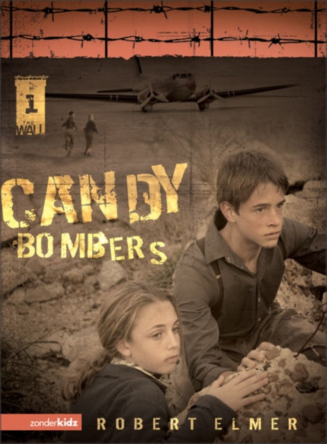 Book cover of: Candy Bombers. By: Robert Elmer