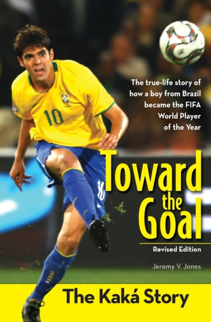 Book cover of: Toward the Goal, Revised Edition