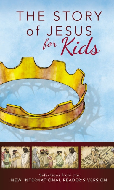 Book cover of: NIrV, The Story of Jesus for Kids, Paperback. By: Zondervan Publishing Company